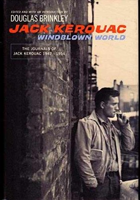 Windblown World: The - Hardcover, by Jack Kerouac; Douglas - Very Good b