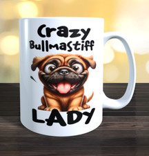 Crazy Bullmastiff Lady 11oz Dog Coffee Mug Novelty Gift