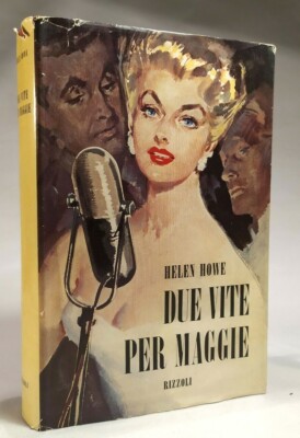 ZWEI SCHRAUBEN FÜR MAGGIE Helen Howe RIZZOLI 1957 - Erstausgabe