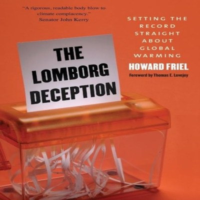 Lomborg Deception Setting the Record Straight about Global Warmin