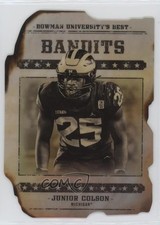 2022-23 Bowman U Gunslingers & Bandits Die-Cuts Junior Colson #GB-11 04l0