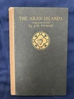 1911 THE ARAN ISLANDS J M Synge Jack B Yeats Drawings HB Unstated 1st Edition