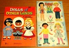 1961 Children From Other Lands & 1967 Dolls of Other Lands Paper Doll Books