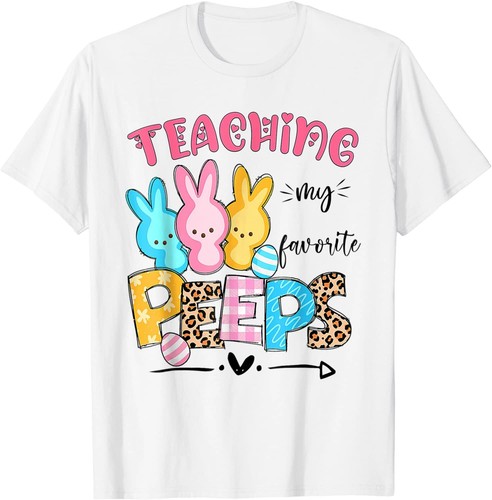 Favorite Peeps Happy Easter Day Teacher 