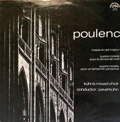 Poulenc*, Kühn's Mixed Choir*, Pavel Kühn - Messe En Sol Majeur, Qu Vinyl 172089