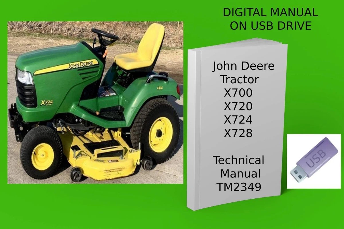 John Deere X700 X720 X724 X728 Select Ultimate Series Technical Manual See Desc eBay