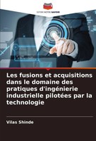 Vilas Shinde | Les Fusions Et Acquisitions Dans Le Domaine Des Pratiques...