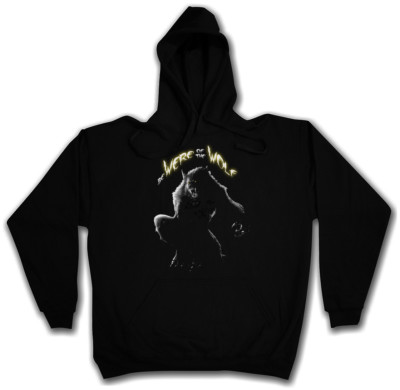 BE WERE OF THE WOLF HOODIE The Werwolf Horror Howling Fun