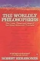 Robert L Heilbroner | The Worldly Philosophers | Taschenbuch | Englisch (2000)