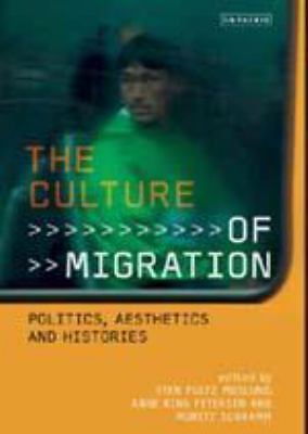 International Library of Migration Studies: Culture of Migration : Politics, ...