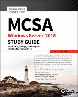 MCSA Windows Server 2016 Study Guide: Exam 70-740, Panek, William, Very Good Boo