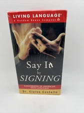 New SEALED Say It by Signing Dr Elaine Costello VHS 2000 60min w/ Book BR1