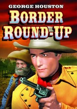 Lone Rider: Border Round-Up,New DVD, Dennis Moore, Al St. John, George Houston,