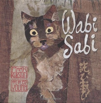 Wabi Sabi by Mark Reibstein [Hardback, 48 pages]