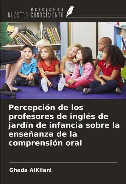 Ghada Alkilani | PercepcióN De Los Profesores De IngléS De JardíN De Infancia...-image