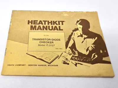 Heathkit Manual for the Transistor-Diode Checker IT-3127 (original)