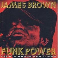 James Brown The Orig - Funk Power 1970 A Brand New Thang - Compact Disc - G3Z