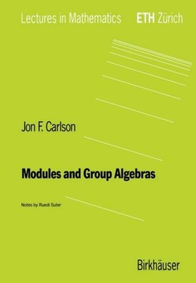 Modules and Group Algebras Jon F. Carlson