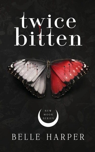 Twice Bitten Belle Harper Taschenbuch Englisch 2020 Eleventeen Publishing-image