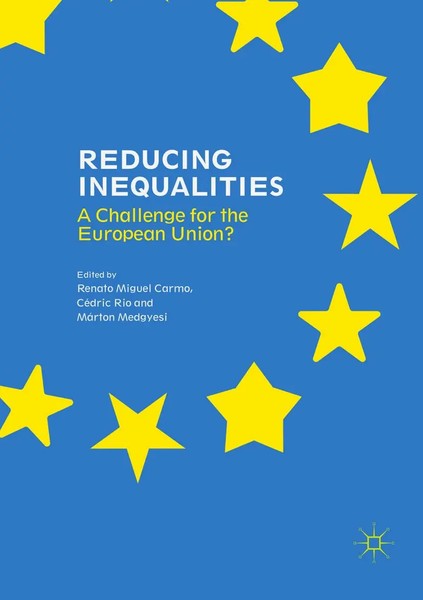 Reducing Inequalities A Challenge For The European Union? Carmo (U. A.) Buch Xv-image