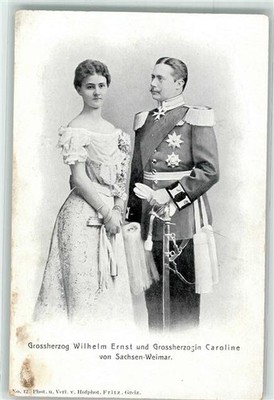 13486670 - Grossherzog Wilhelm Ernst Grosherzogin Caroline von Sachsen-Weimar