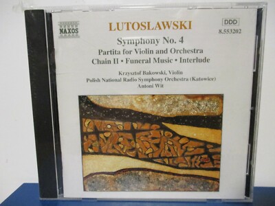 LUTOSLAWSKI: SYMPHONY NO. 4; PARTITA FOR VIOLIN & ORCHESTRA - CD - NEW - E21-34