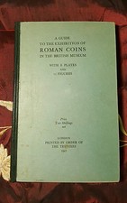 A GUIDE TO THE EXHIBITION OF ROMAN COINS IN THE BRITISH MUSEUM