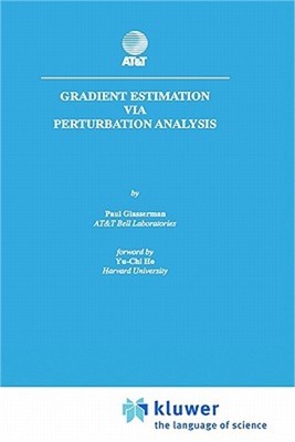 Gradient Estimation Via Perturbation Analysis (Hardback or Cased Book)