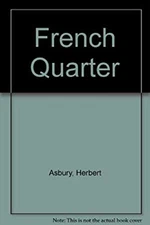The French Quarter Paperback Herbert Asbury