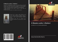 Jesus Quintanilla Osorio | Il Messico Sotto I Riflettori | Taschenbuch (2020)