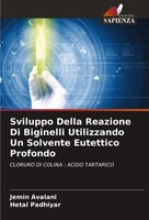 Jemin Avalani (U. A.) | Sviluppo Della Reazione Di Biginelli Utilizzando Un...