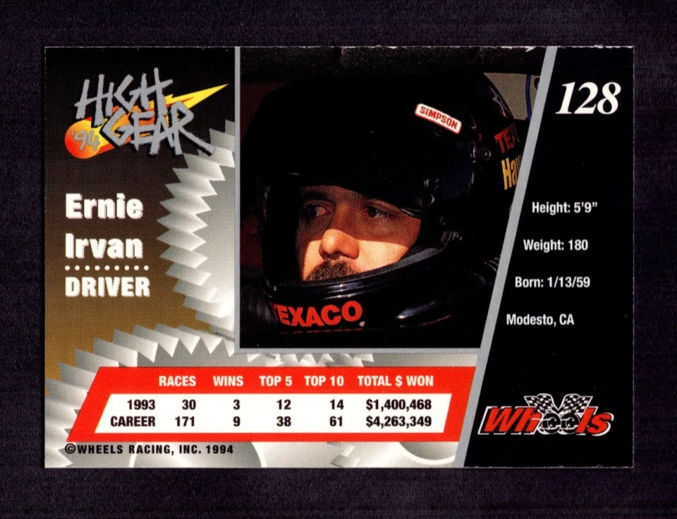 1994 Wheels High Gear Day One #128 Ernie Irvan EXMT/EXMT+ 9538 - Image 2 of 2