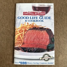 Omaha Steaks Good Life Guide & Cookbook 2002-2003 Edition Paperback Vintage
