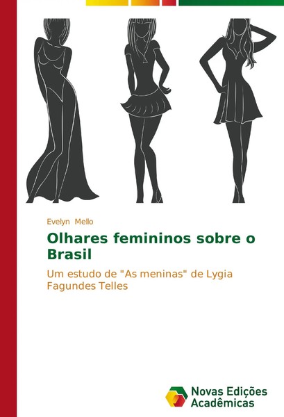 Evelyn Mello | Olhares Femininos Sobre O Brasil | Taschenbuch | Portugiesisch-image