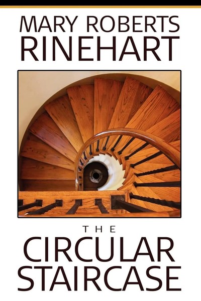 The Circular Staircase Mary Roberts Rinehart Taschenbuch Kartoniert / Broschiert-image