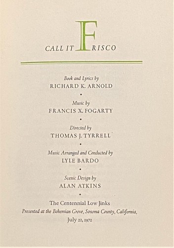 Richard K Arnold / THE CENTENNIAL LOW JINKS CALL IT FRISCO 1st Edition 1972 - Picture 2 of 2
