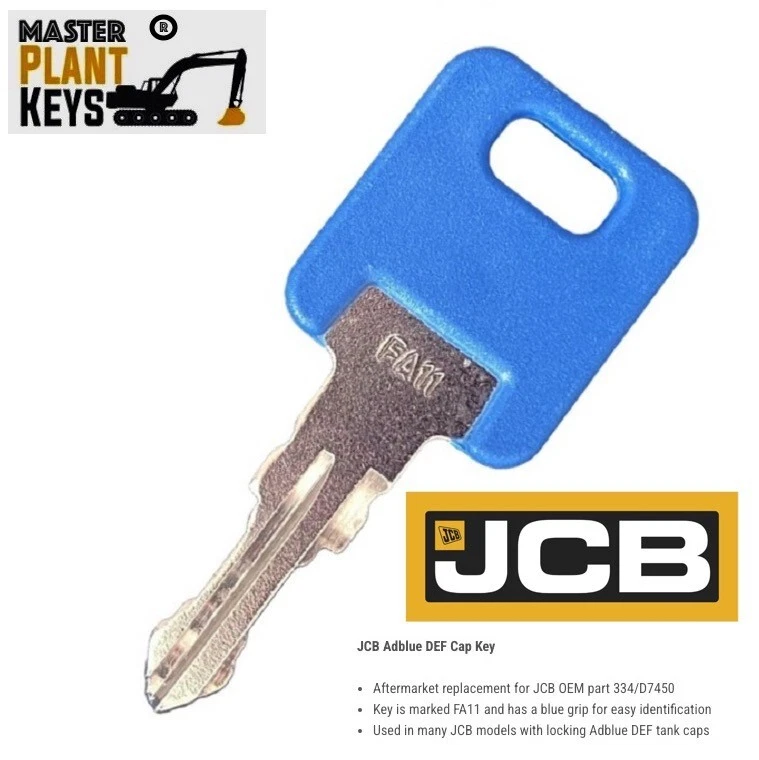 JCB Adblue DEF Cap Key 334/D7450 marked FA11 Master Plant Keys JCB OEM