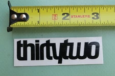 THIRTY TWO 32 Snowboards Clothing Black SNOW Snowboarding Clear Vintage STICKER