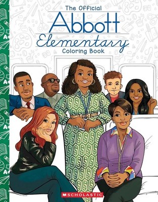 Abbott Elementary: The Official Coloring Book by Chelen Ecija Paperback Book