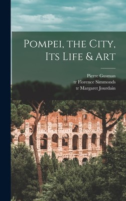 Gusman - Pompei microform the City Its Life  Art - New hardback o - X555z