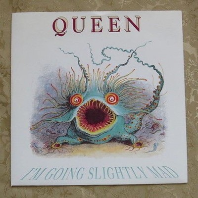 QUEEN I.M GOING SLIGHTLY MAD / THE HITMAN QUEEN 17  7'' SINGLE