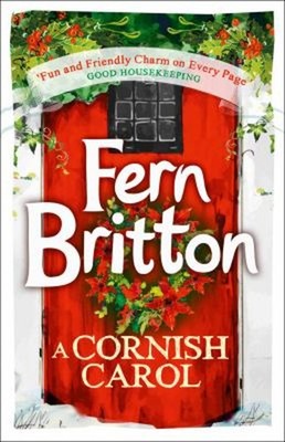 A Cornish Carol: a Short Story Paperback Fern Britton
