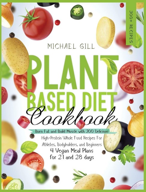 Plant Based Diet Cookbook (Gebundene Ausgabe) online kaufen | eBay.de
