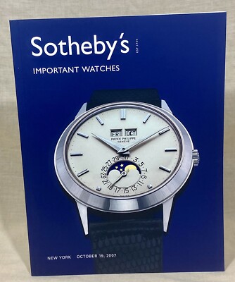 SOTHEBY'S 2007 New York Auction Catalogue Important Watches Rolex Patek IWC /
