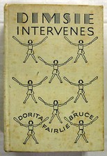 Dimsie Intervenes Dorita Fairlie Bruce & M D Johnston 1st Ed HC 1937 Very Scarce