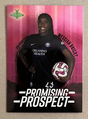 Messiah Bright 2023 Parkside NWSL Volume 1 PROMISING PROSPECTS Rookie PP-9 DASH