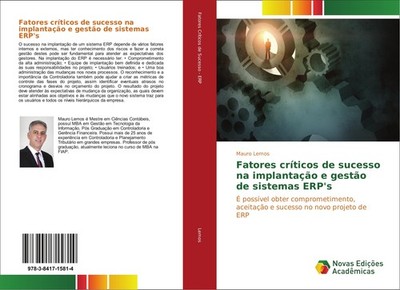 Fatores críticos de sucesso na implantação e gestão de sistemas ERP's Mauro Lemo