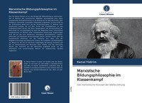 Kemal Yildirim | Marxistische Bildungsphilosophie Im Klassenkampf | Taschenbuch