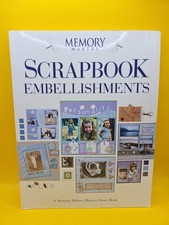 Scrapbook Embellishments Master Series by Memory Makers Books Staff