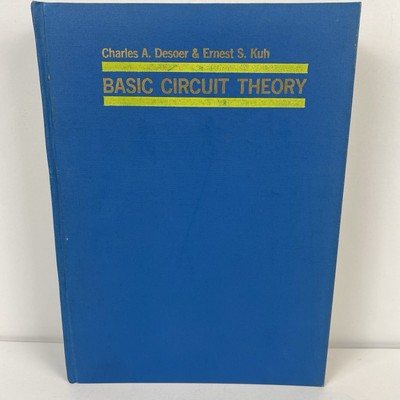 Basic Circuit Theory by Desoer, Charles A. Hardcover 1969 1st Edition